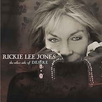 Rickie Lee Jones - The Other Side of Desire - Amazon.com Music